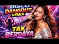 Lagu DISCO DANGDUT REMIX VIRAL FULL BASS SANGAT ENAK DINIKMATI SAMBIL DUDUK SANTAI