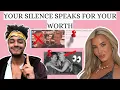You Must Show Him Your Worth In Silence - The Grace Effect Decoded