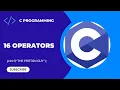16 Operators C Programming For Beginners