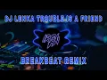 Download Lagu DJ TROUBLE IS A FRIEND LENKA BREAKBEAT REMIX [ IRGY A.N BOOTLEG REMIX ]