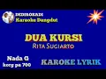Download Lagu DUA KURSI RITA SUGIARTO Karaoke Tanpa Vokal@DEDIROSADI