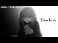 ~Nightcore~ Ca Va, Ca Vient