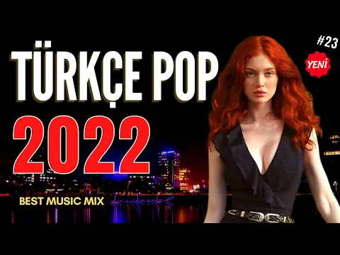 TRKE POP ARKILAR REMX 2022 Trke Pop Remix arklar 2022
