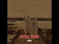 Astral Remix