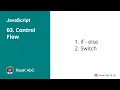 If-else Switch statement Conditional Flow in JavaScript in Hindi ReaK AbC Co