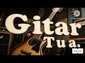 Download Lagu Gitar Tua - Memory Loela Drakel (Soft Rock Version)