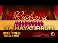 Download Lagu Penampilan Spesial NASYID PUTRI RAYHANA | YA HAYATIRRUH | MILAD 1 DEKADE MAJELIS ATTAUFIQ 2025