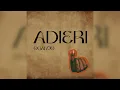 Lagu Osanjo - Adieri