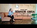 Download Lagu SEMAKIN CINTA|| NOVI LOASANA_Cover( Lagu ambon populer YOCHEN AMOS)