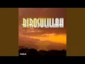 Download Lagu Birosulillah