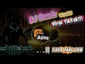 Download Lagu DJ Remix Full Bass Viral Tiktok 2025 ll TIADA YANG LAIN (DJ Ayna)