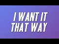 Download Lagu Backstreet Boys - I Want It That Way (Lyrics)