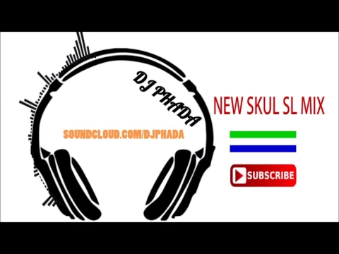 Download MP3 DJ - Phada - New Skul SL Mix | Official Audio 2017 🇸🇱 | Music Sparks