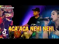 Lagu Aca Aca Nehi Nehi - Yeni Inka - Koplo Jaranan - ala la tum jahe jahe - viral TIKTOK (Audio Gler)