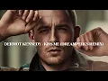 Dermot Kennedy - Kiss Me (dreampercs Remix)
