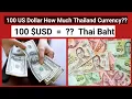 How Much 100 United States Dollar in Thailand Currency 100 Dollar in Thai Baht 200 Dollar in Baht