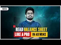 Balance Sheet Analysis In Just 40 Minutes Balance Sheet Explained