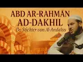 Download Lagu Abd ar-Rahmān ad-Dakhil: De Stichter van Al-Andalus