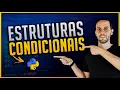 Como usar IF e Else no Python Como fazer condicoes no Python