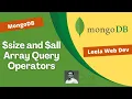 33 Array Query Operators like size Operator and all Operator for the array documents - MongoDB