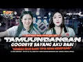 Lagu DJ TAMU UNDANGAN VIRAL TIKTOK‼️SAMPAI JUMPA GOOD BYE SAYANG AKU RABI - ARMUSICOFFICIAL TERBARU