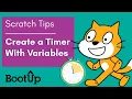 Scratch Tips - Create a Timer with Variables