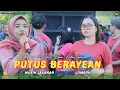Download Lagu LAGU SASAK TERBARU VIRAL DI TIKTOK NANA NUTRIISARI MITRA MEGANTARA PUTUS BERAYEAN