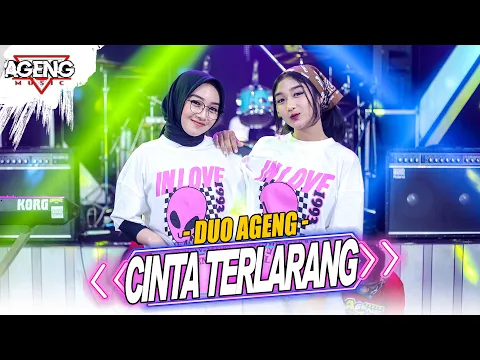 Download MP3 CINTA TERLARANG - Duo Ageng ft Ageng Music (Official Live Music)