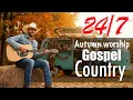 Download Lagu 🍂🙏 Country Gospel Autumn Live 🌾 | Thankful Hearts, Harvest Songs \u0026 God’s Blessings 🎶