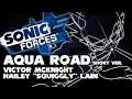 Download Lagu AQUA ROAD (short ver.) - SONIC FORCES [@VictorMcKnight \u0026 SquigglyDigg]