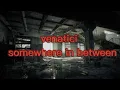 Download Lagu remake do venatici - somewhere in between em lyrics