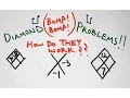 Diamond Problems How Do They Work