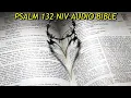 Download Lagu PSALM 132 NIV AUDIO BIBLE (with text)