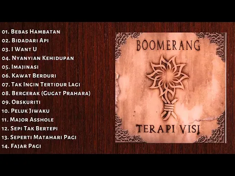 Download MP3 Boomerang full - album _ Terapi Visi