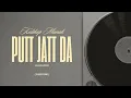 Download Lagu PUTT JATT DA - Kuldeep Manak X HeeraVerse | @heeraverse05 | Punjabi Remix Song
