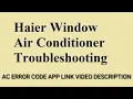 Haier Window Air Conditioner AC Error Code new update by All error code
