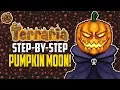 Terraria Pumpkin Moon Step By Step AFK Farm Terraria How To HappyDays