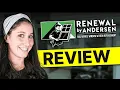 Renewal by Andersen Review My Honest Experience with Renewal by Andersen