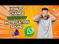 Download Lagu How to Change WhatsApp Notification Sound – Make It Truly Yours!