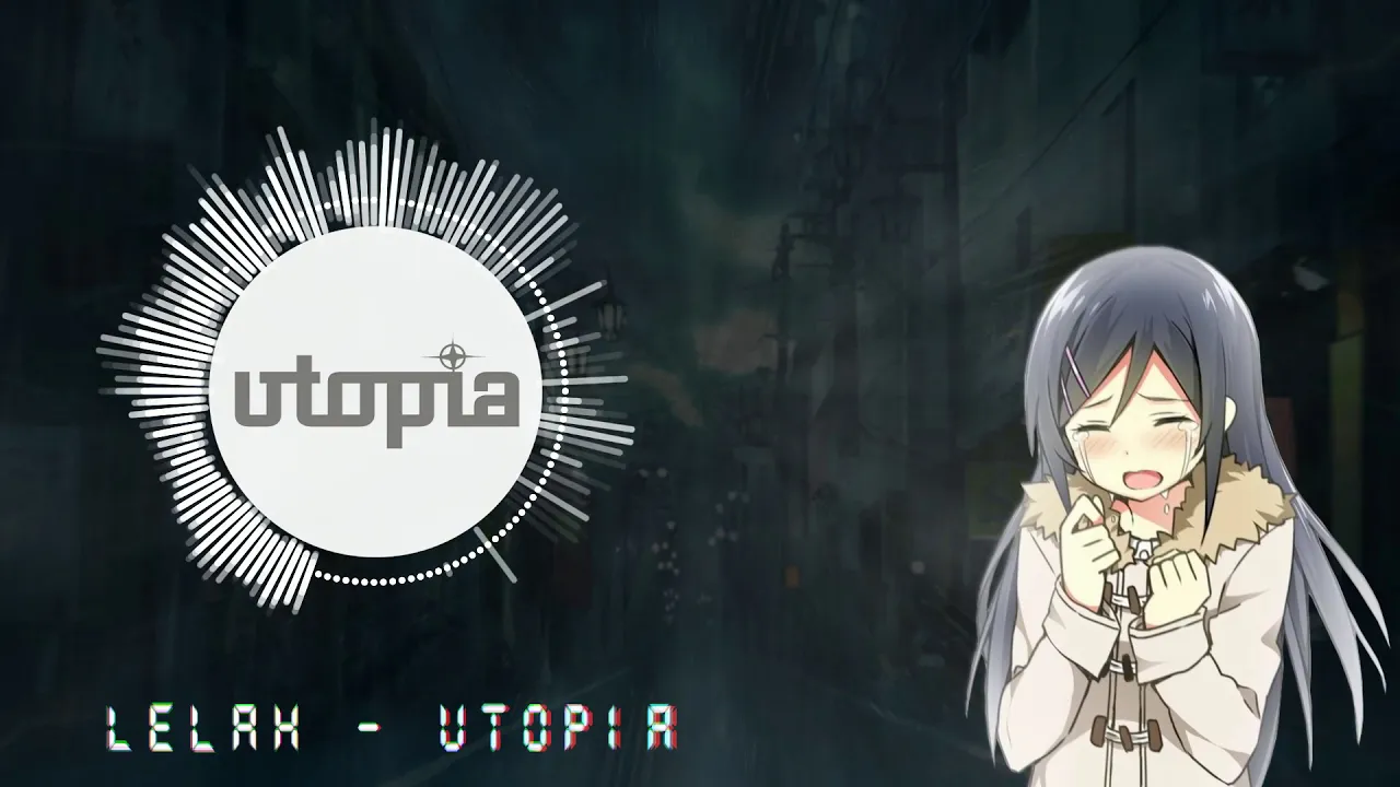 Lelah  - Utopia