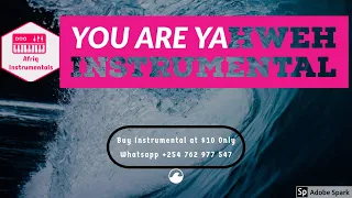 You Are Yahweh Live Instrumentals Nigeria Worship Instrumental Beats 