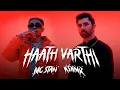 MC ST N X KSHMRmusic HAATH VARTHI 2023