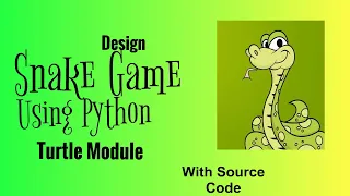 Design Snake Game Using Python Turtle The Stylish Coder