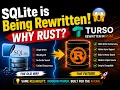 The Rust Revolution Why SQLite is Being Rewritten in Rust Turso