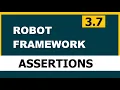 3 7 Robot framework Selenium Assertions