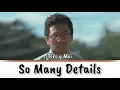 So Many Details - Toro y Moi [lyrics]