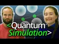 Quantum Simulation Nature - Computerphile