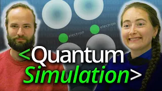Quantum Simulation & Nature - Computerphile