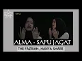 Download Lagu ALMA - SAPU JAGAT ( OFFICIAL MUSIC VIDEO ) | THE FAZRIAH_HANYA SHARE