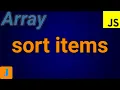 Write A JavaScript Program To Sort The Items Of An Array